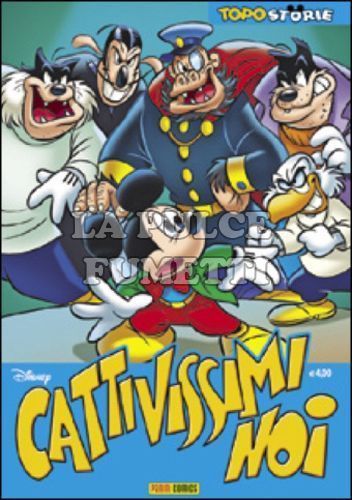 TOPOSTORIE DISNEY #    61 - TOPOSTORIE 23: CATTIVISSIMI NOI